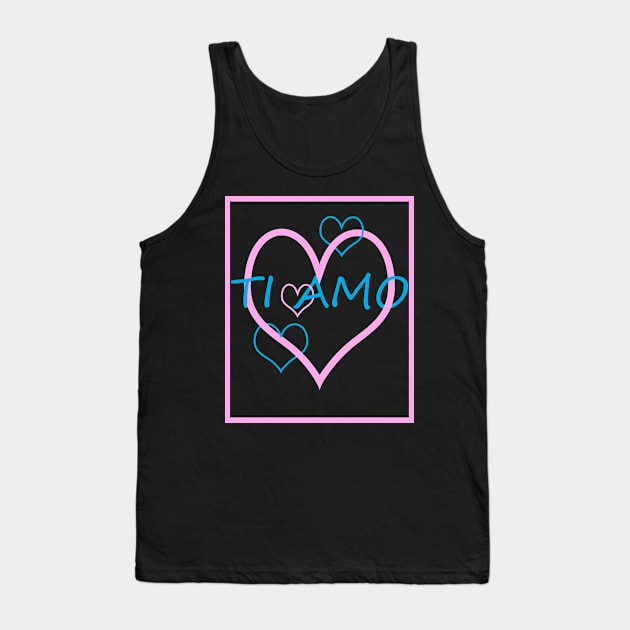 Ti Amo Tank Top by kheralla design